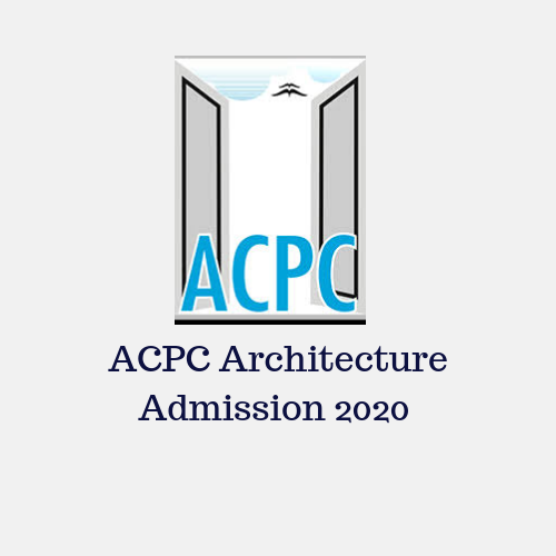 ACPC Architecture 2023 Application Form Dates How To Fill