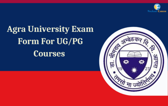 Agra University Exam Form 2022 DBRAU UG PG Private Regular Form 