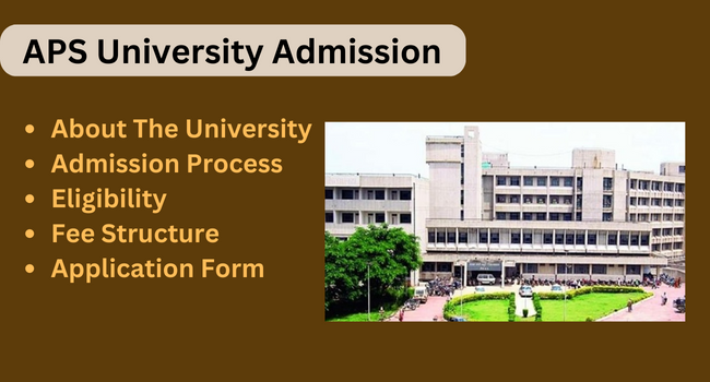 APS University Admission 2023 24 UG PG Courses Last Date