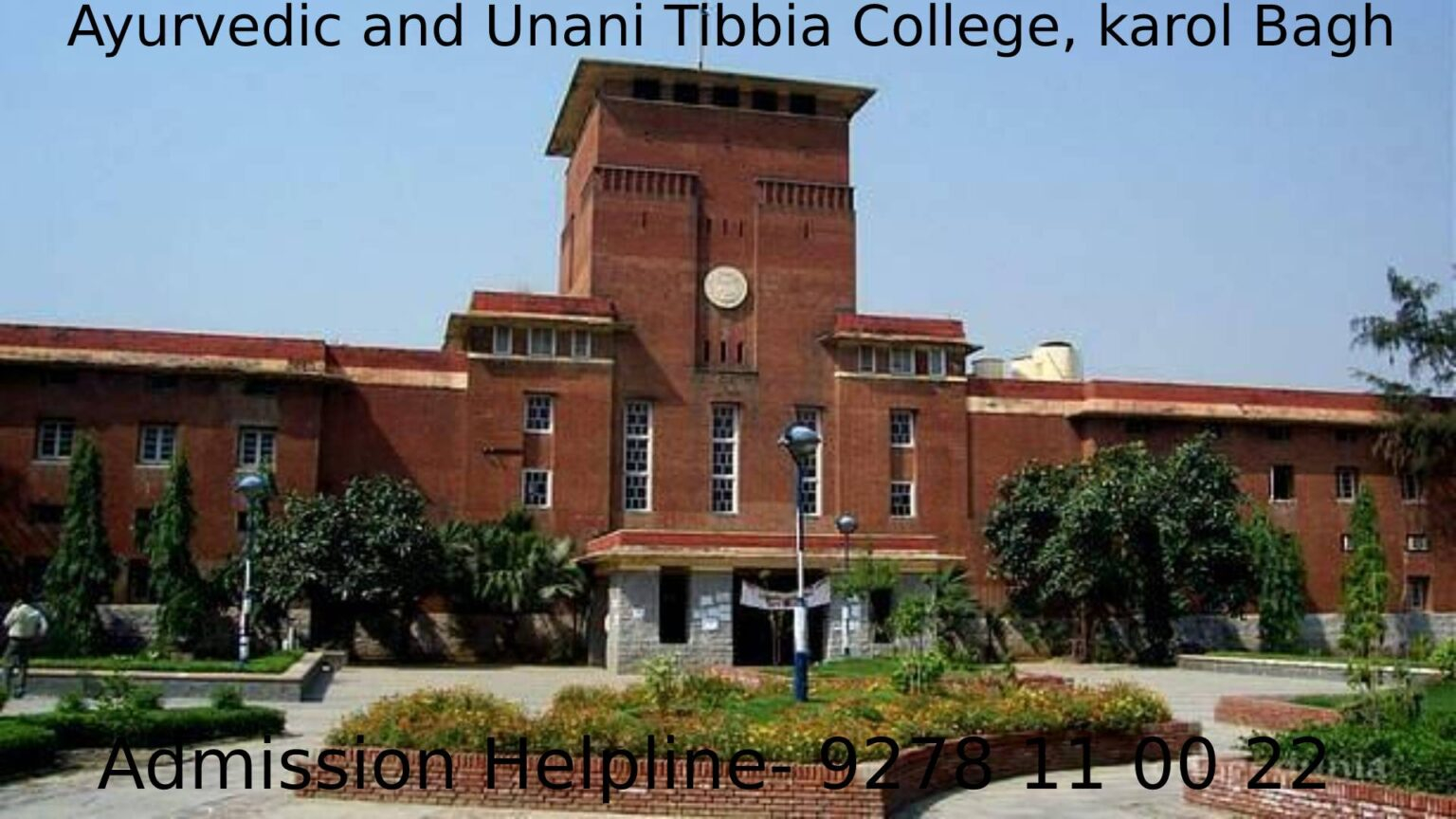 Ayurvedic And Unani Tibbia College Karol Bagh Admission 2021 Fees