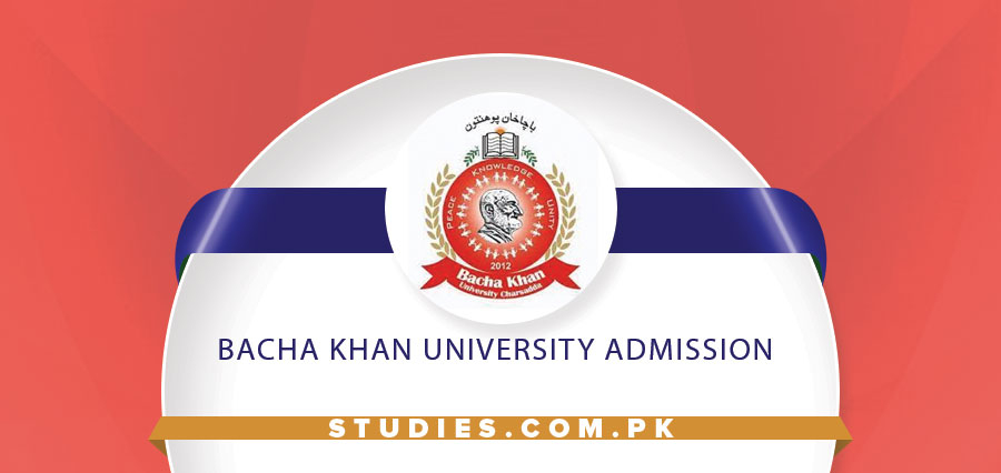 Bacha Khan University Admission 2022