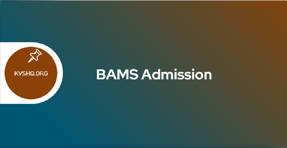 BAMS Admission 2023 34 Last Date Counselling Colleges