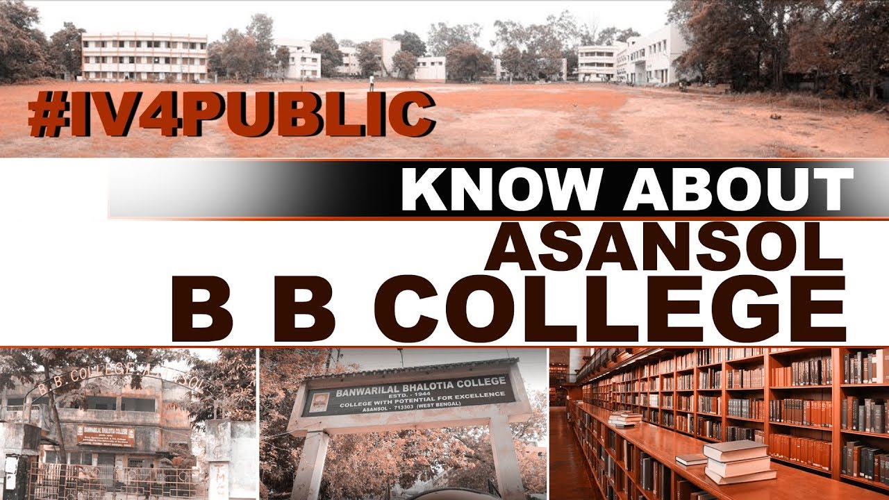 BB College Asansol IV4PUBLIC YouTube