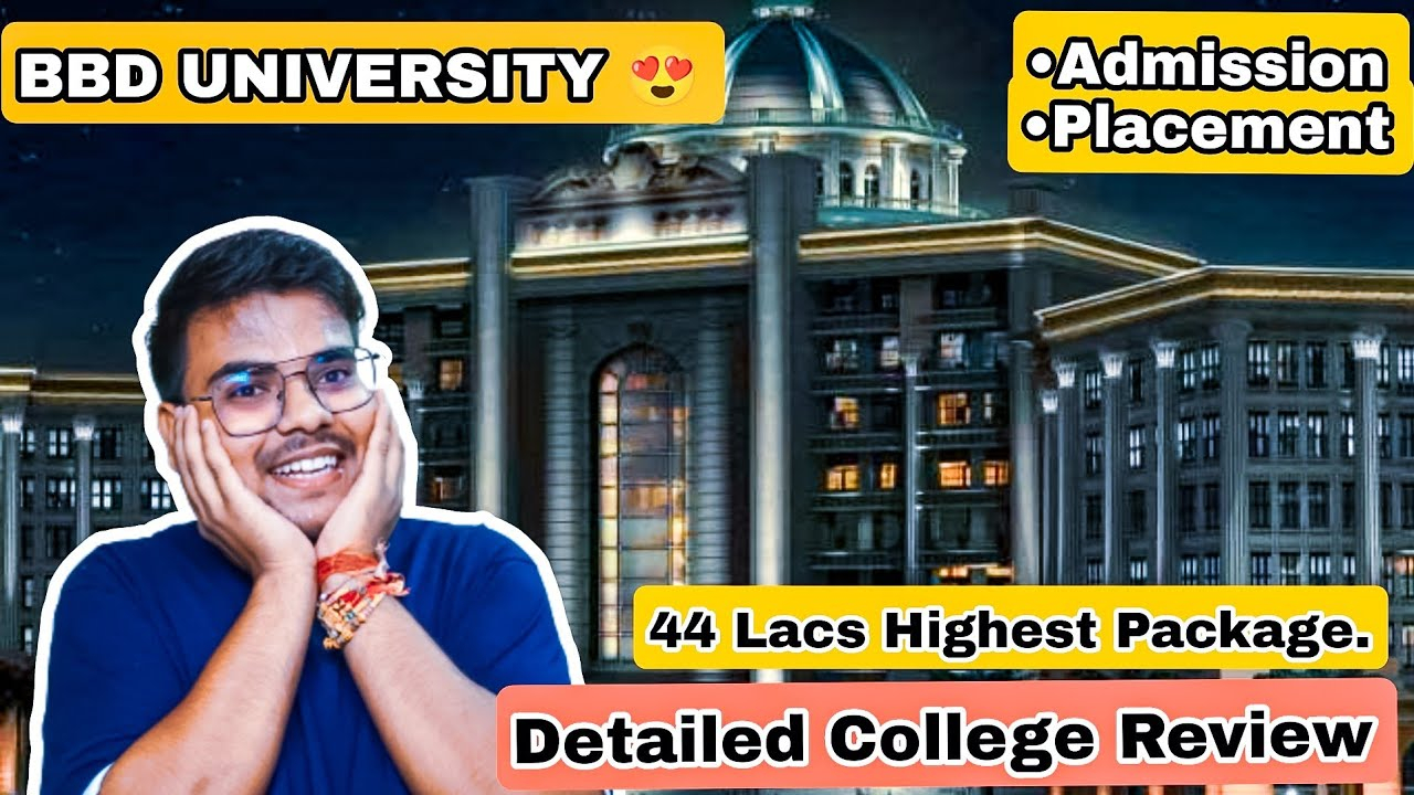 BBD Babu Banarsi Das University COLLEGE REVIEW Placements 