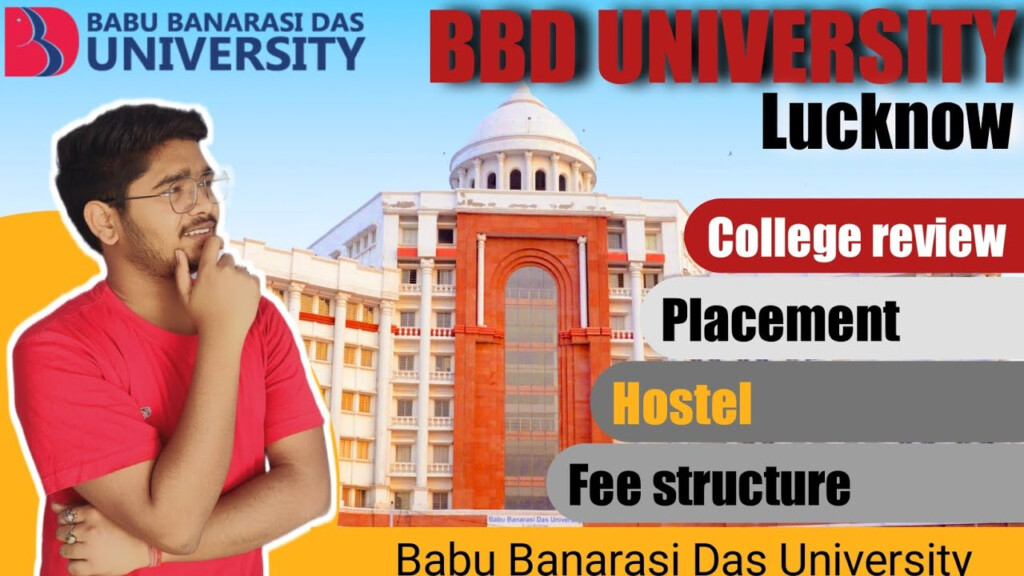 BBD UNIVERSITY LUCKNOW COLLEGE REVIEW ADMISSION FEE PLACEMENT HOSTEL 