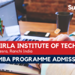 BIT Mesra MBA Admission 2022 Application Form Dates