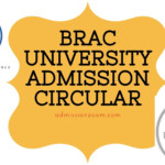 BRAC University Admission Circular 2022