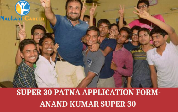 Super 30 Patna Application Form 2022 Anand Kumar Super 30 Admission