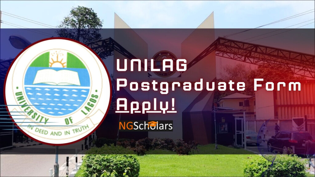 UNILAG Postgraduate Form For Admission Application 2022 2023