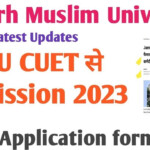 AMU CUET Admission Form 2023 AMU 11th BA Bsc Bcom Btech Ballb Ug PG