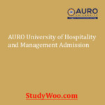 Auro University Surat Admissions 2022 Courses Application Form Last