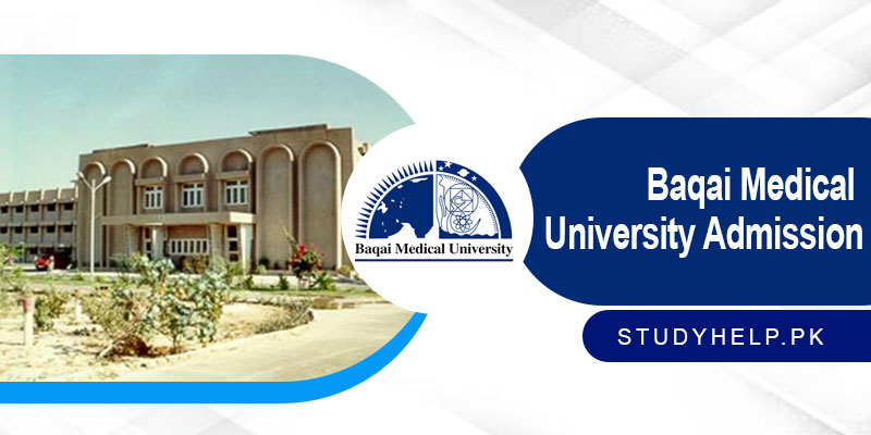 Baqai Medical University Admission 2023