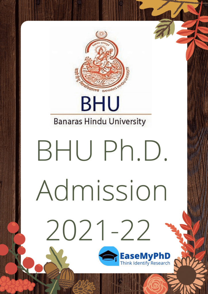 BHU Ph D Admission 2021 22 EaseMyPhD