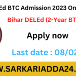 Bihar DELEd BTC Admission 2023 Online Form SarkariAdda24