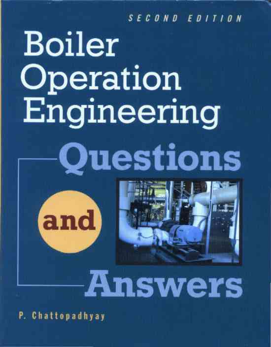 Boiler Operation Engineering Questions And Answers Second Edition PDF 