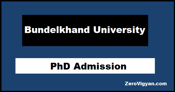 Bundelkhand University Jhansi PhD Admission 2022 Dates Application