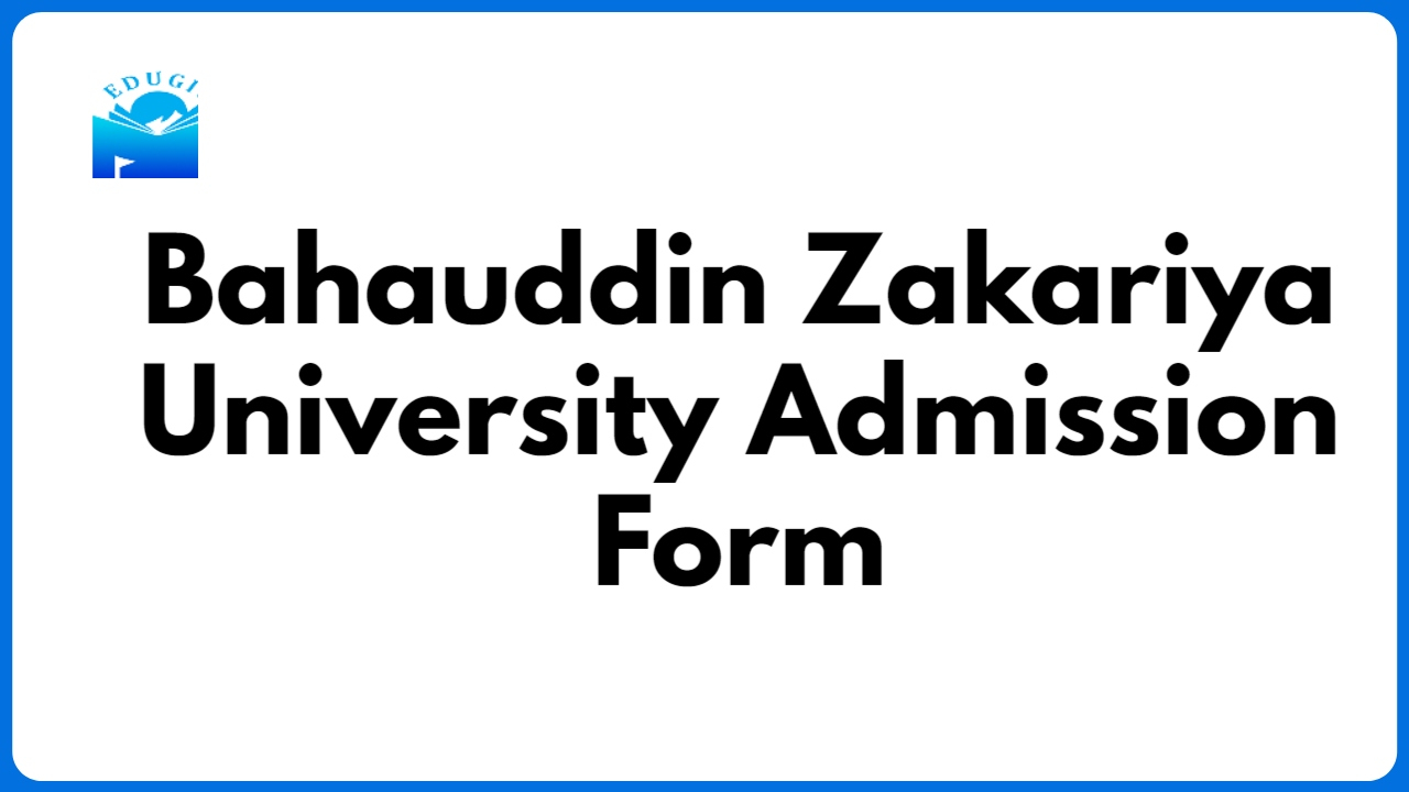 Bzu Edu Pk Online Admission 2022 BZU Admission Form