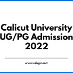 Calicut University UG PG Admission 2022 Last Date Is