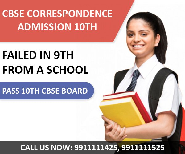 CBSE Correspondence Admission Class 10th Form Last Date Delhi 2022