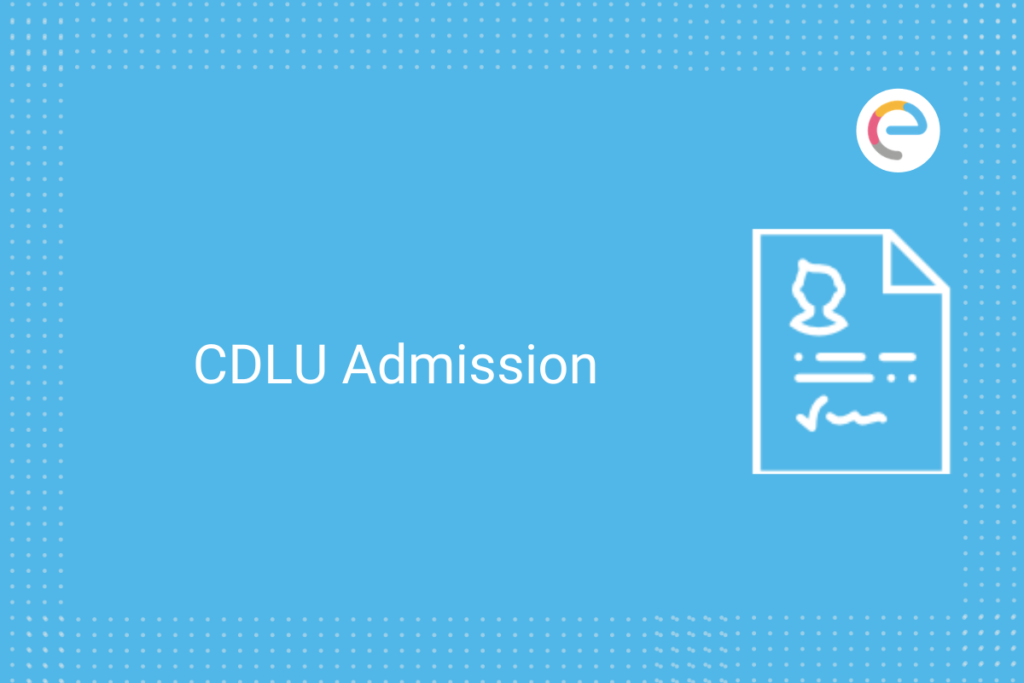 CDLU Admission 2021 22 Check Eligibility Criteria