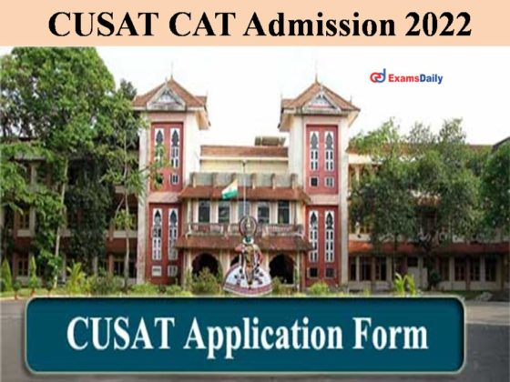 CUSAT CAT 2022 Admission Notification