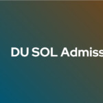 DU SOL 2023 Admission Form Dates Eligibility Courses Apply Online