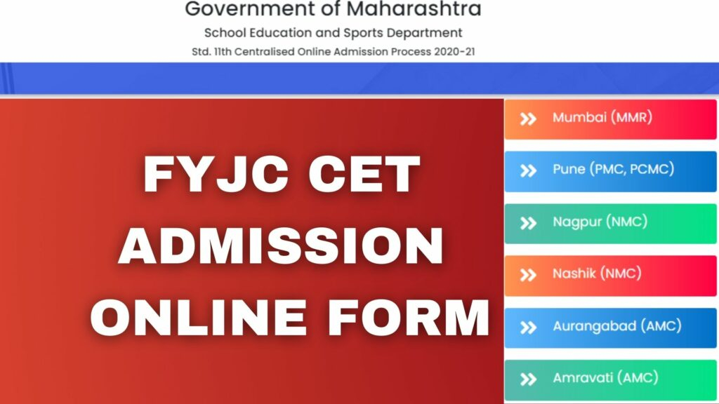 FYJC CET Admission Form 2021 Cet 11thadmission in Reopen 