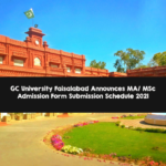 GC University Faisalabad Announces MA MSc Admission Form Submission