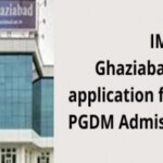 IMS Ghaziabad Invited Application Forms For The PGDM Admission 2021 23