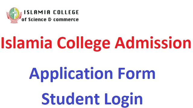 Islamia College Admission Form 2022 Last Date Student Login Merit List