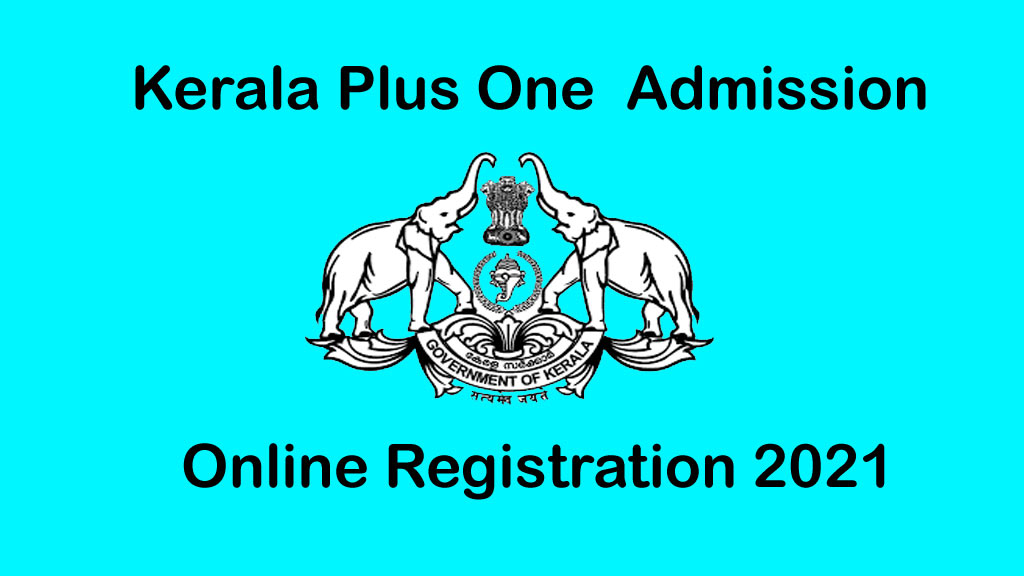 Kerala Plus One 1 Online Admission Application Form 2021 HSCAP