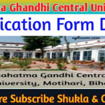 Mahatma Gandhi Central University Admission Form MGCU Motihari