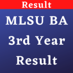 MLSU BA 3rd Year Result 2022 Check Mlsu ac in