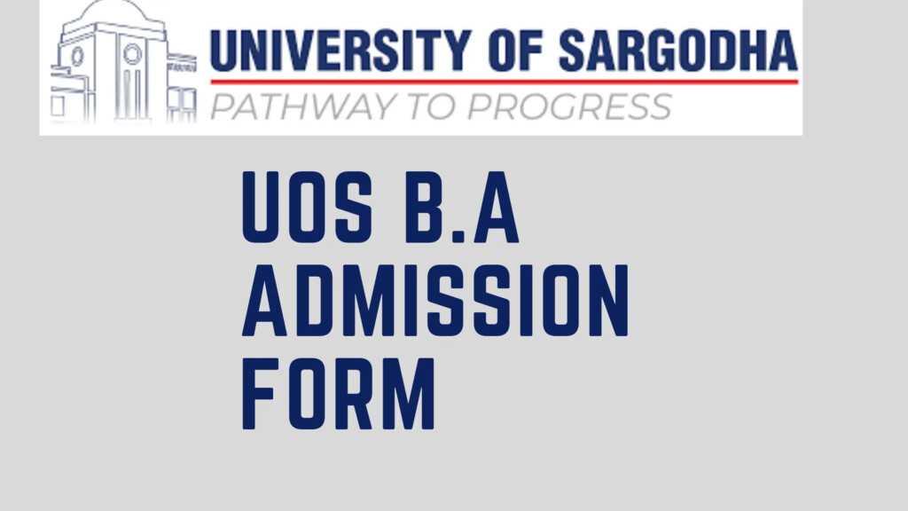 University OF Sargodha BA Admission Form 2022